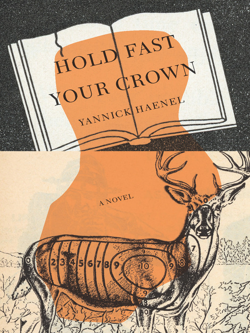 Title details for Hold Fast Your Crown by Yannick Haenel - Wait list